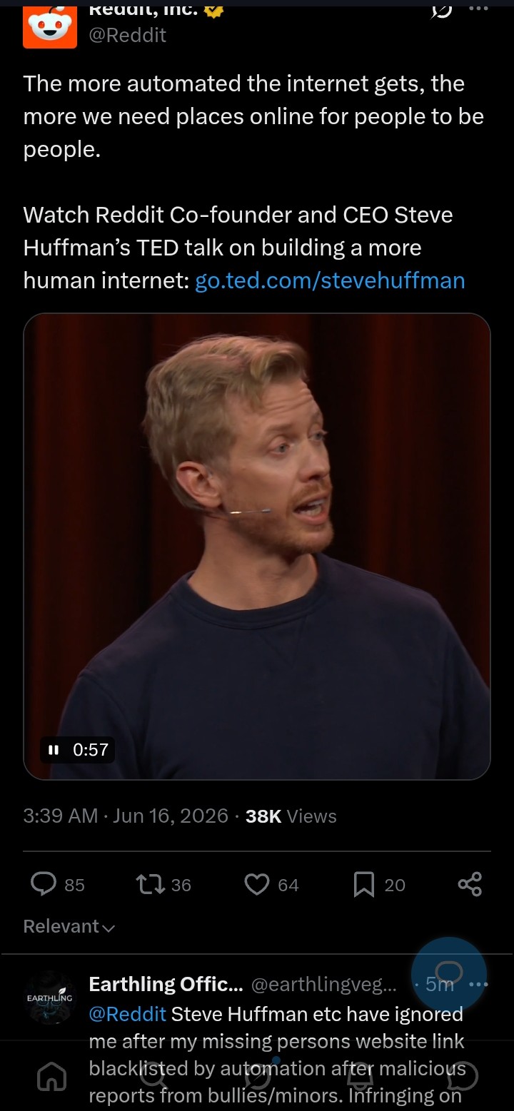 Official Reddit account post on X promoting CEO Steve Huffman's TED talk about needing more human spaces online, with a reply from Earthling Official noting Reddit's automated system had blacklisted a missing persons website.